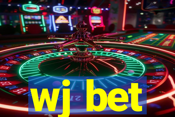 wj bet